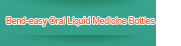 Bend-easy Oral Liquid Medicine Bottles
